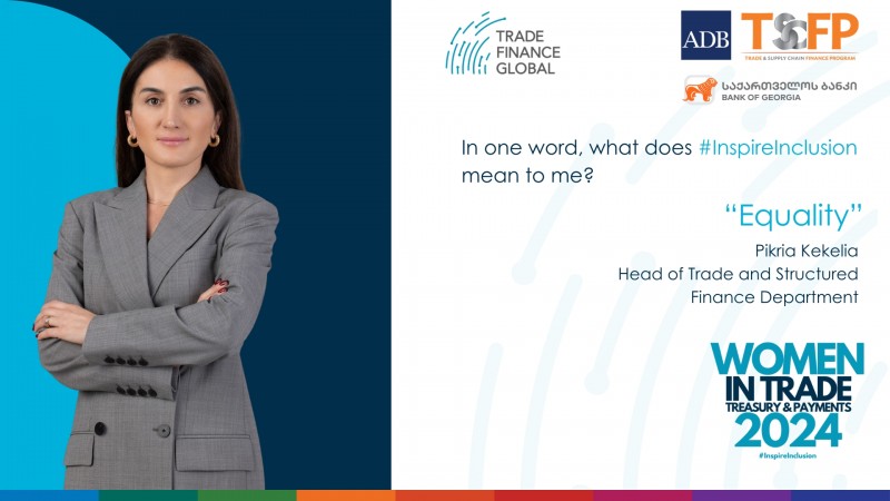 Trade Finance Global-მა  ვაჭრობის, სახაზინო და გადახდების ინდუსტრიაში გამორჩეულ ქალ პროფესიონალებს  შორის საქართველოს ბანკის  ვაჭრობის სტრუქტურული დაფინანსების დეპარტამენტის დირექტორი, ფიქრია კეკელია დაასახელა