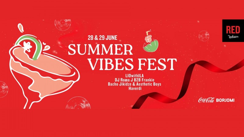 Summer Vibes Fest - “რედისონ RED თბილისი” | პარტნიორი Coca-Cola Bottlers Georgia