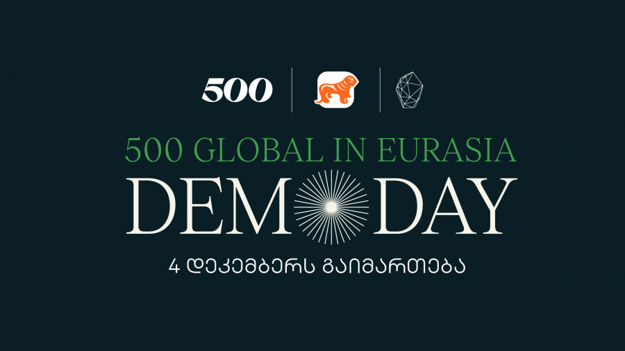 უკვე მეცხრედ, საქართველოში სტარტაპების აქსელერაციის პროგრამის - 500 Global in Eurasia-ს Demo Day გაიმართება
